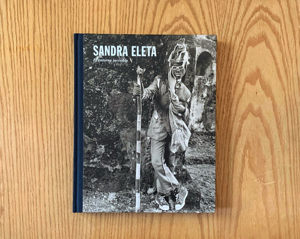 Sandra Eleta. El entorno invisible