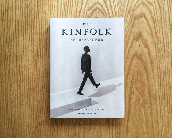 The Kinfolk Enterpreneur