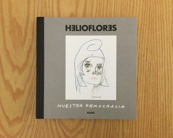Helio Flores. Nuestra democracia