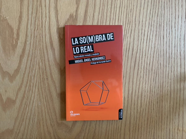 La so(m)bra de lo real