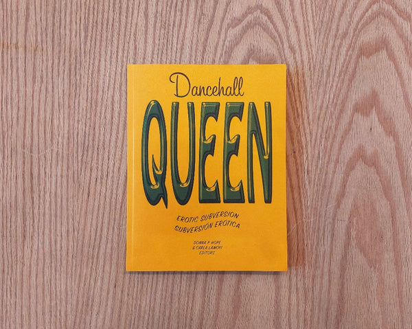 Dancehall Queen. Subversión erótica