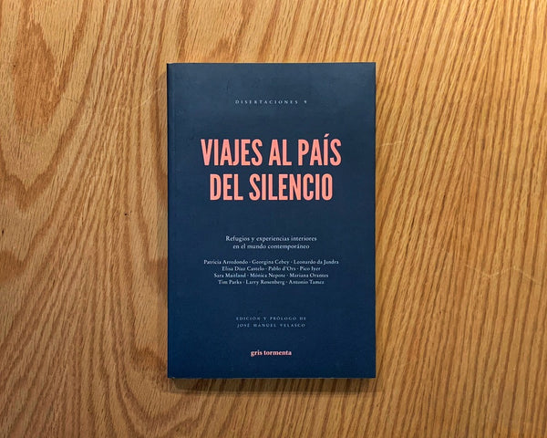 Viajes al país del silencio