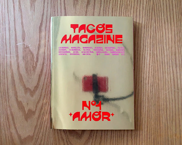 Tacos Magazine No. 1 Amor