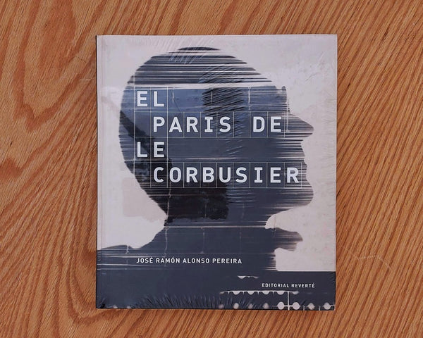 El Paris de Le Corbusier