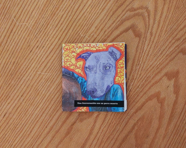 Una conversación con un perro muerto