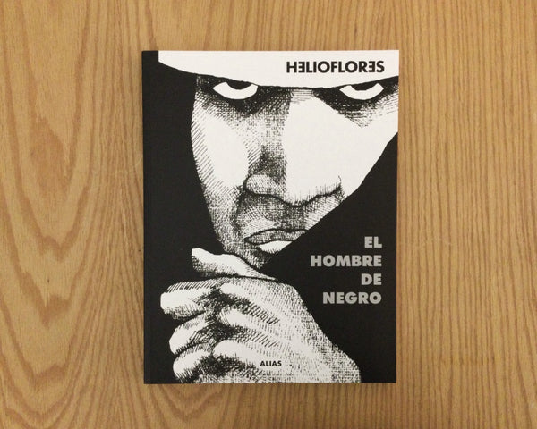 Helio Flores. El hombre de negro