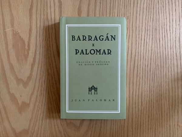 Barragán x Palomar