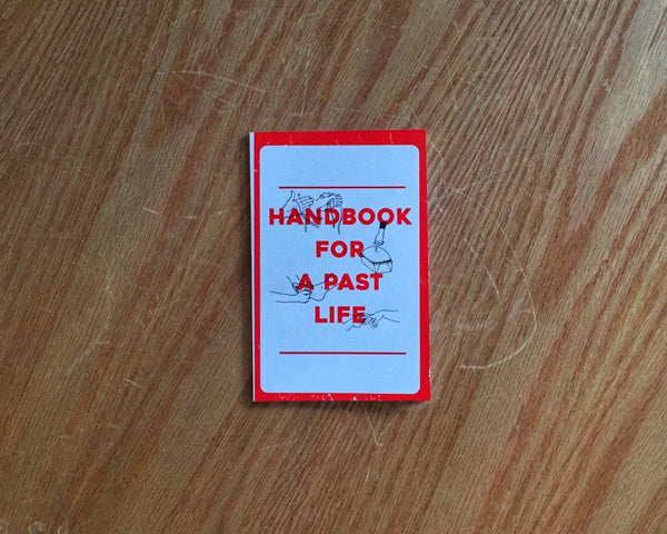 Handbook for a Past Life