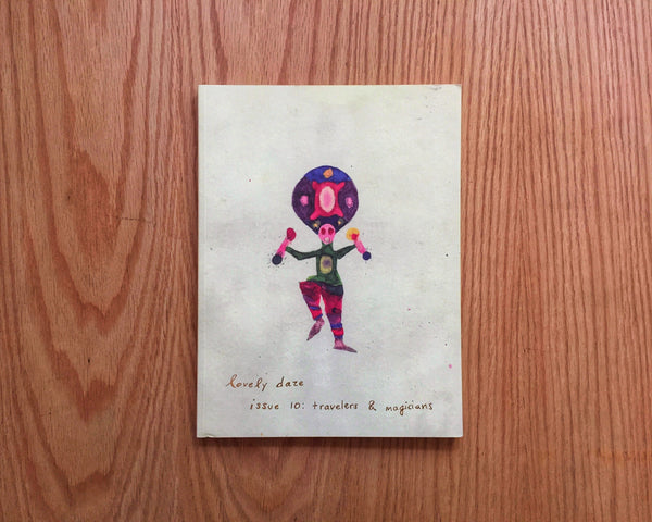 Lovely Daze, Issue 10.:Travelers and Magicians