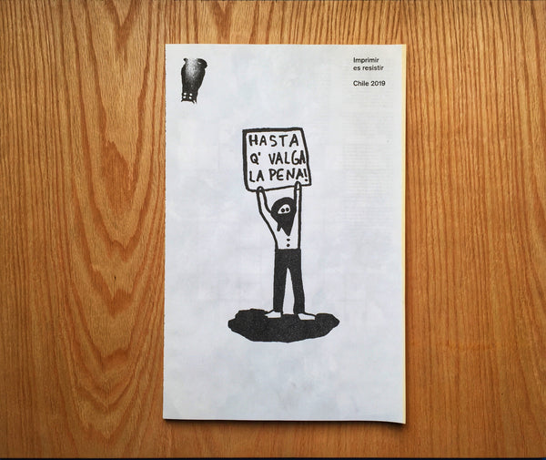 Imprimir es resistir Chile 2019