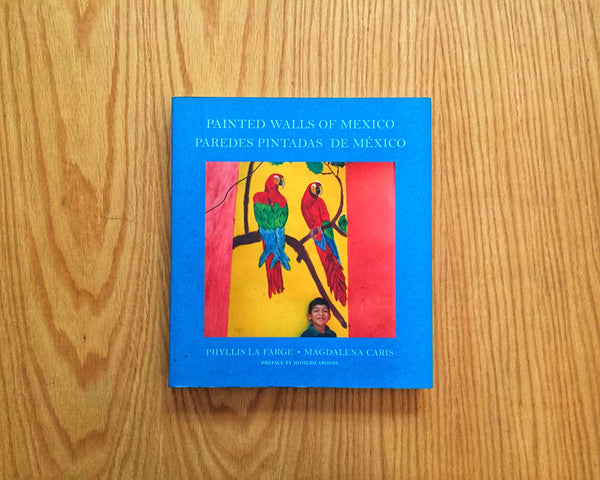 Paredes pintadas de México/ Painted walls of Mexico