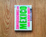 Conversaciones en Mexico: Hans Ulrich Obrist.