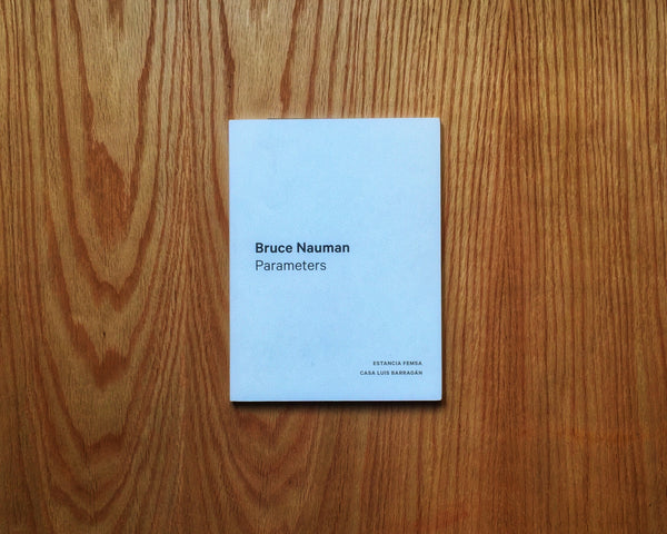 Parameters, Bruce Nauman