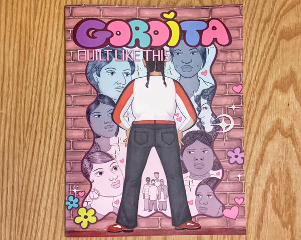 Gordita, Built Like This