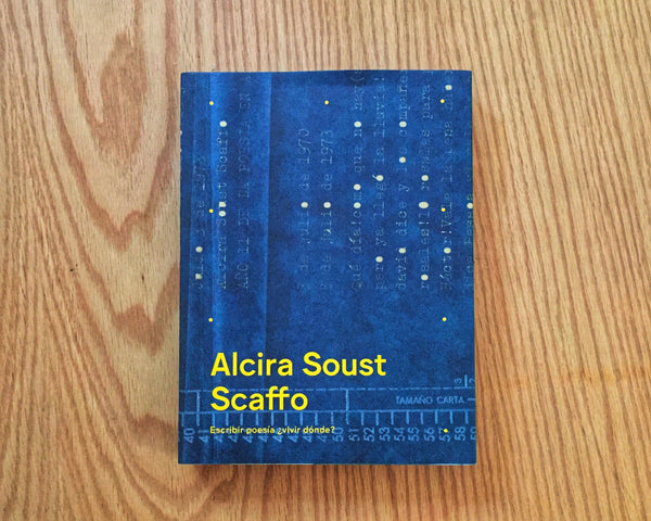 Alcira Soust Scaffo. Escribir poesía ¿vivir dónde?