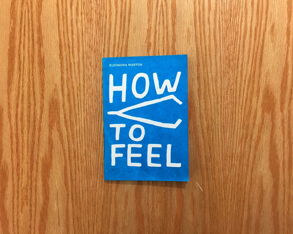 How to feel