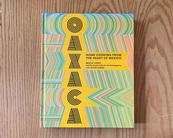 Oaxaca: Home Cooking