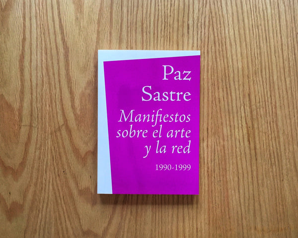 Manifiestos sobre el arte y la red 1990 - 1999