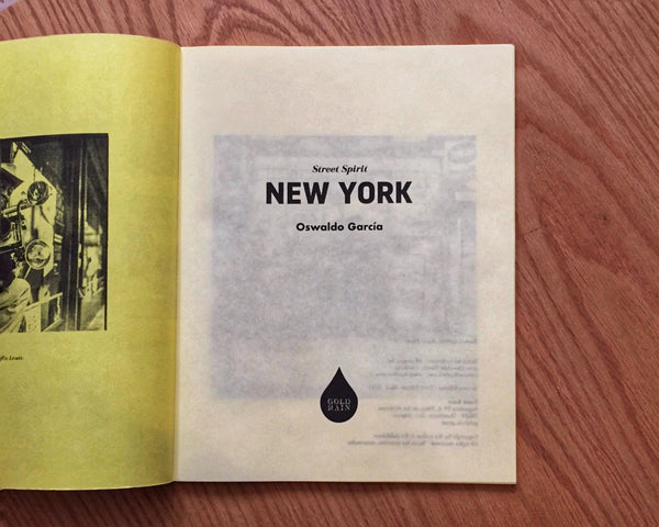 Street Spirit: New York, Oswaldo García