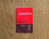 Zumthor en México