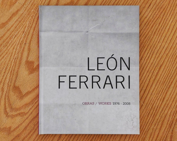 León ferrari Obras/Works 1976-1990