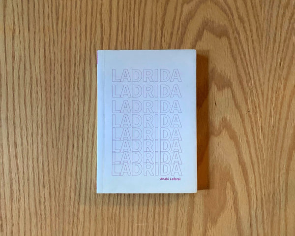 Ladrida, Analú Laferal