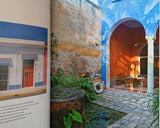 Casa México: At Home in Mérida and the Yucatán