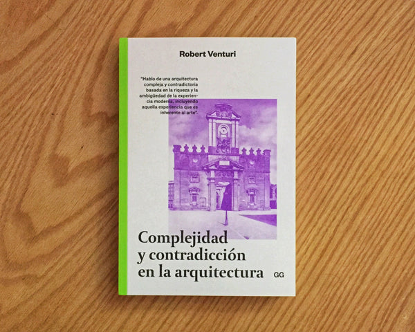 Complejidad y contradicción en arquitectura, Robert Venturi