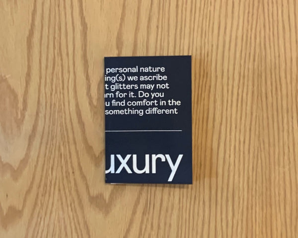 Double Take: On Luxury
