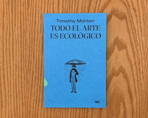 Todo el arte es ecológico, Timothy Morton