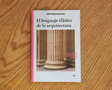 El lenguaje clásico de la arquitectura, John Summerson