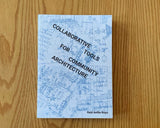Collaborative Tools For Community Architecture