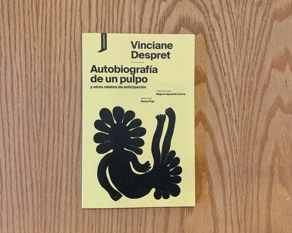 Autobiografía de un pulpo y otros relatos de anticipación