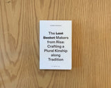 The l̶a̶s̶t̶ b̶a̶s̶k̶e̶t̶ makers from Risa. Crafting a plural kinship along tradition