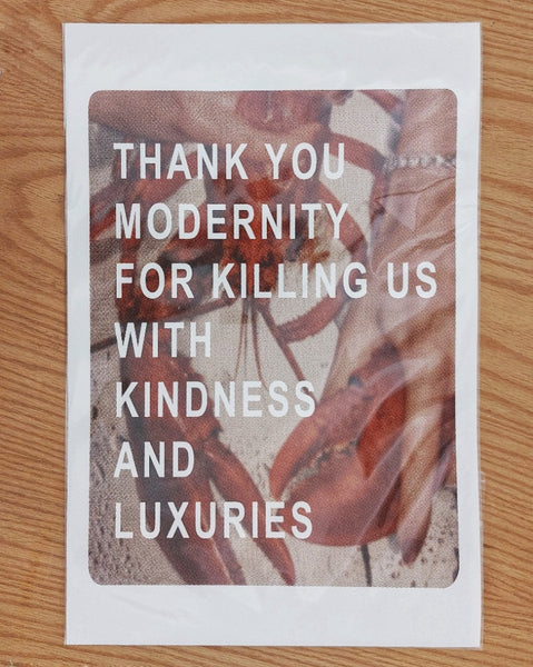 Print 'thank you modernity...'