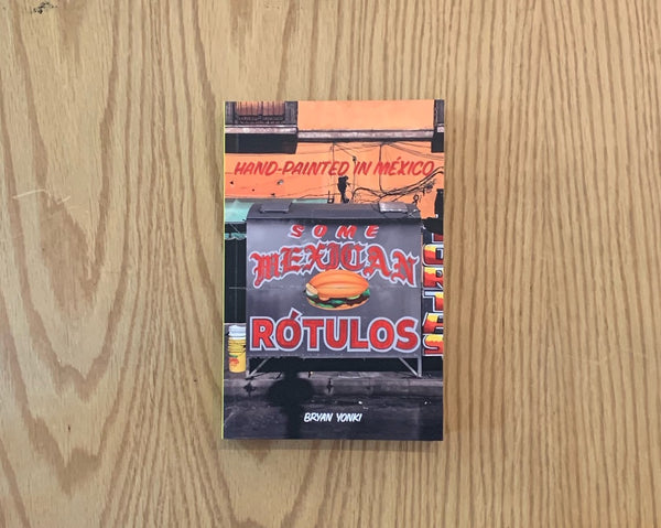 Some Mexican Rótulos
