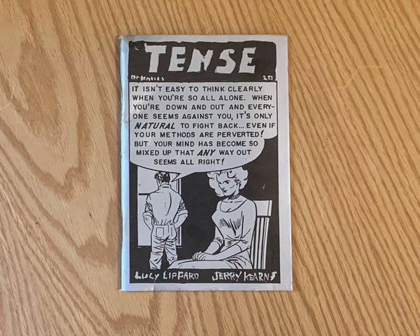 Tense, Lucy Lippard and Jerry Kearns