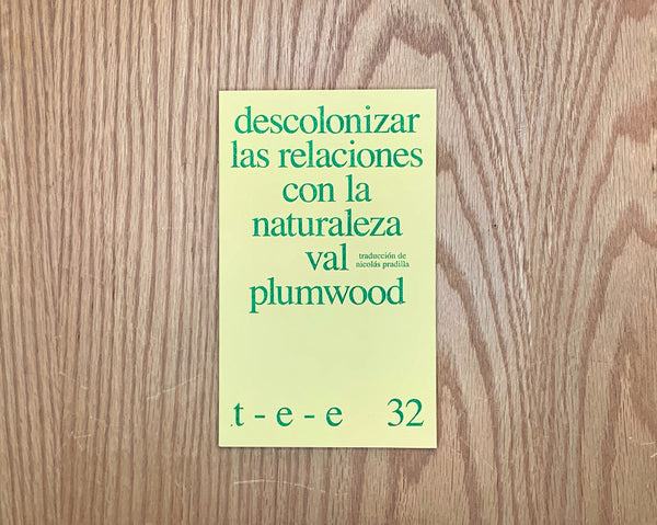 Descolonizar las relaciones con la naturaleza