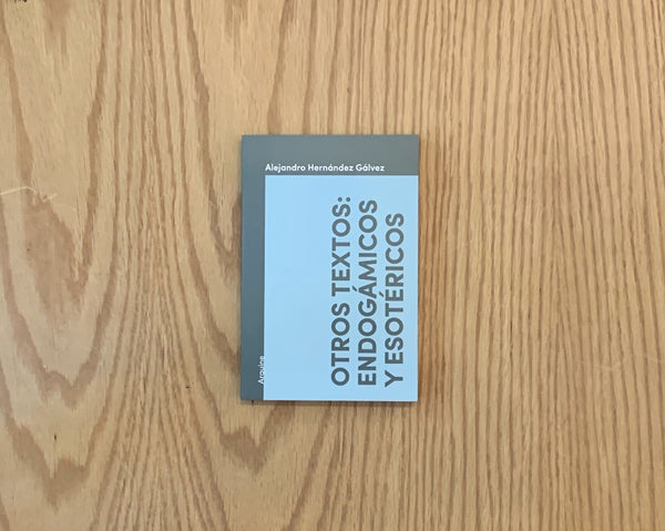 Otros textos endogámicos y esotéricos