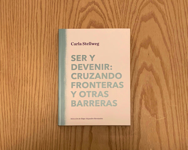 Ser y devenir: cruzando fronteras y otras barreras