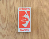 Cruising Diaries