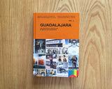 Guadalajara. Una geografía particular. Grupos y espacios en México. Arte contemporáneo de los 90., VV.AA