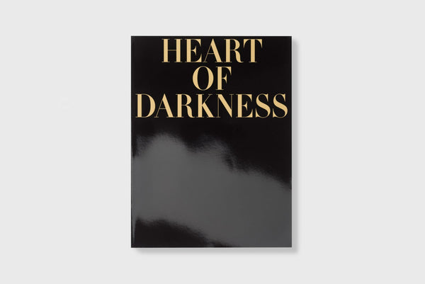 Heart of Darkness by Joseph Conrad, A work by Fiona Banner, with photographs by Paolo Pellegrin