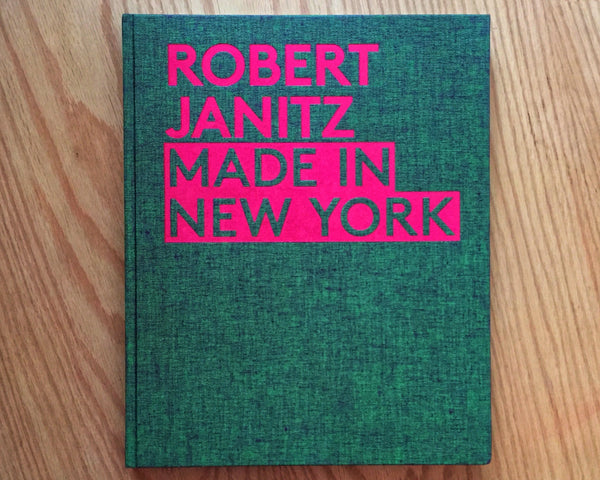 MADE IN NEW YORK 2020 - 2010, Robert Janitz