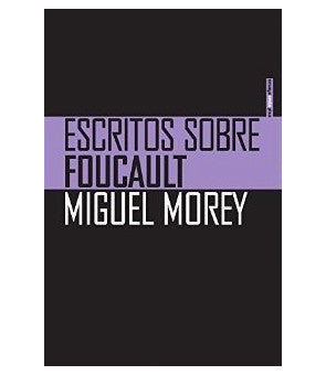 Escritos sobre Foucault