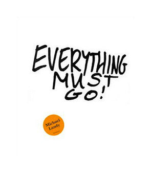 Michael Landy: Everything Must Go