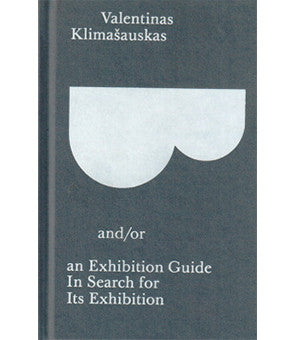 And/or an exhibition guide in search for its exhibition