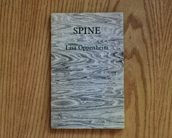 Spine, Lisa Oppenheim