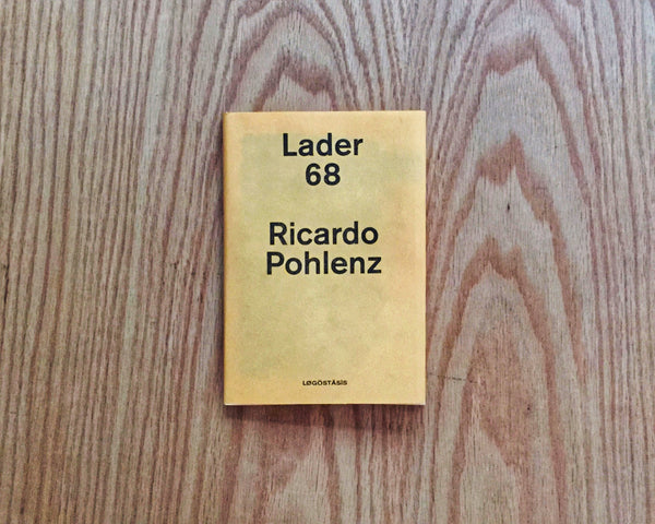 Lader 68, Ricardo Pohlenz