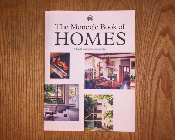 The Monocle Homes